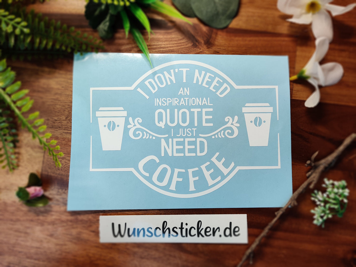 No Quote just Coffee als Vinyl Sticker für Auto scheiben, Flaschen | Motivation Aufkleber | Vision Board Aufkleber